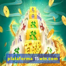 plataforma 15win.com